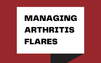 Learn More about Arthritis Flares